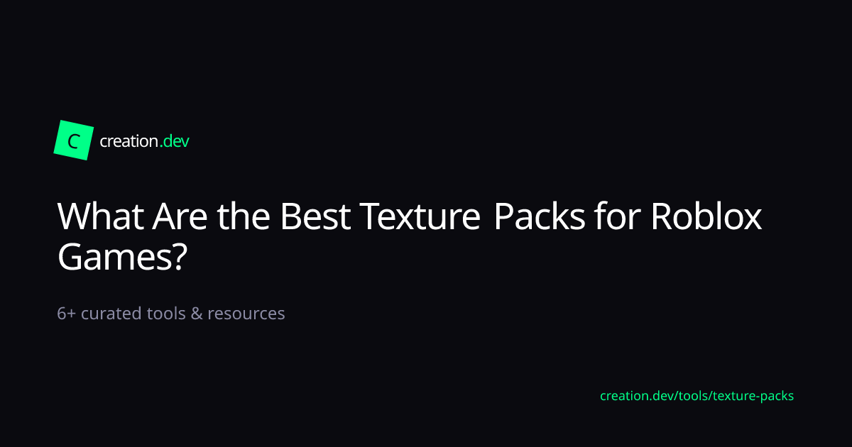 Best Texture Packs for Roblox Games | creation.dev